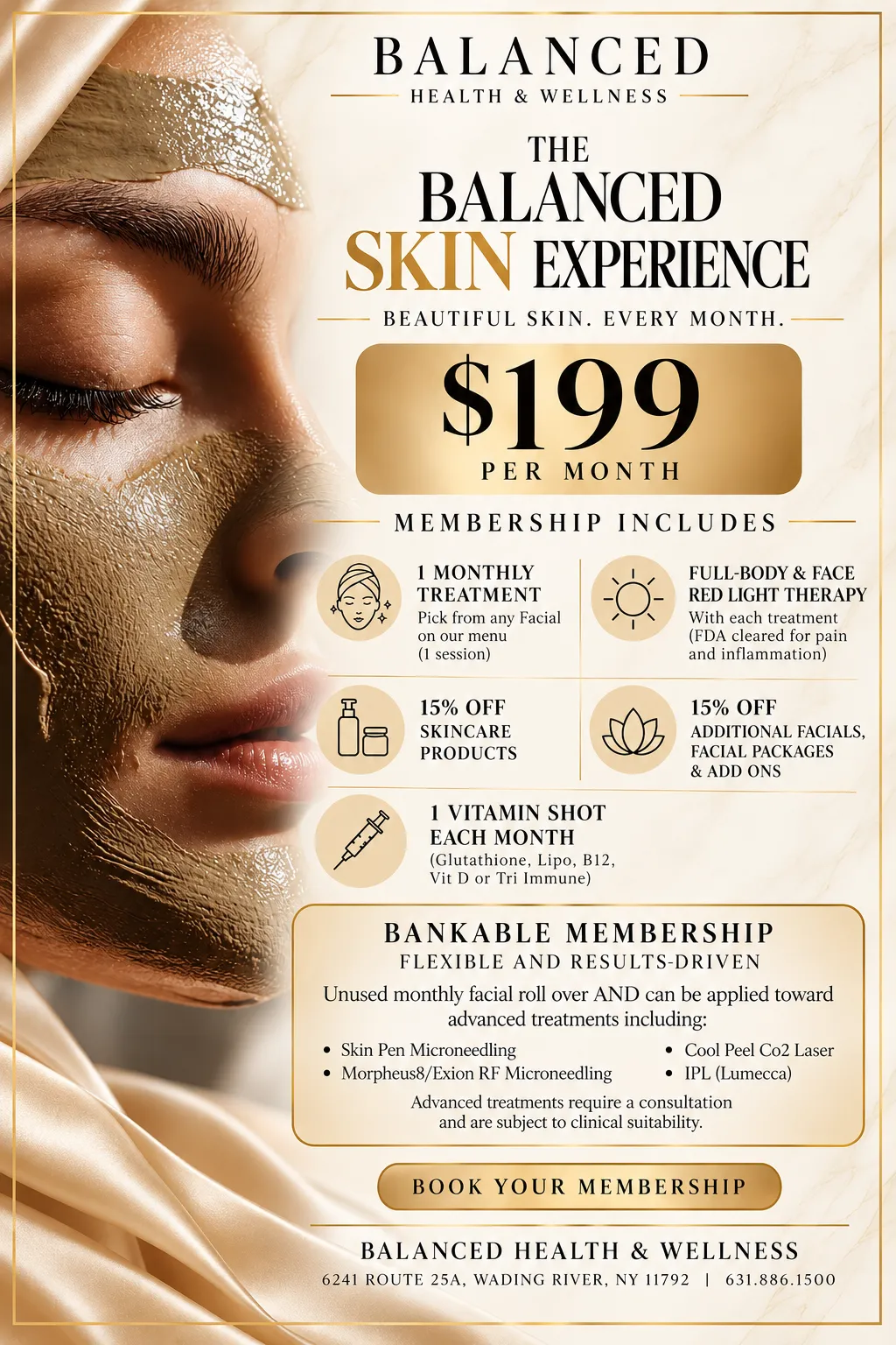 Balanced Skin Membership: $199/month